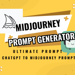 Prompt ChatGPT Pembuat Prompt Midjourney (Generator)