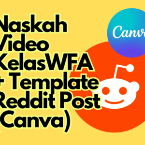 Naskah Video Bonus Template Canva Reddit Post Konten Shorts Komedi