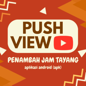 Aplikasi Push View YouTube (APK) di HP Android, Penambah Jam Tayang