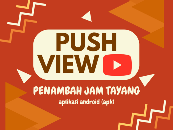 Aplikasi Push View YouTube (APK) di HP Android, Penambah Jam Tayang