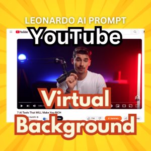 70+ YouTube Virtual Background dan Prompt Leonardo AI